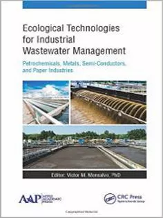 Ecological Technologies for Industrial Wastewater Management