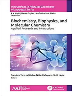 9781771888165 Biochemistry, Biophysics, and Molecular Chemistry