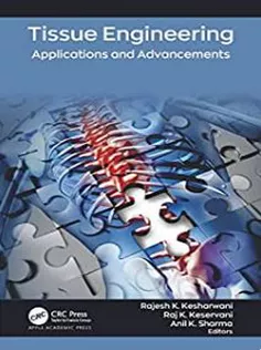 Tissue Engineering: Applications and Advancements