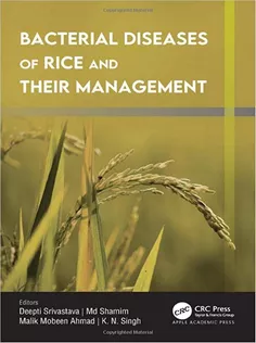 Bacterial Diseases of Rice and Their Management