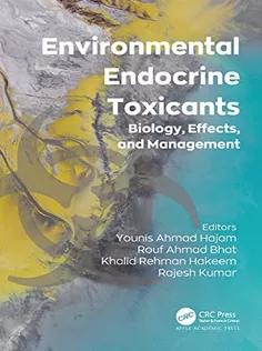 Environmental Endocrine Toxicants: Biology, Effects, and Management