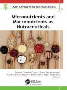 Micronutrients and Macronutrients As Nutraceuticals