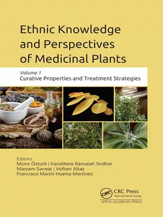 Ethnic Knowledge and Perspectives of Medicinal Plants: Volume 1