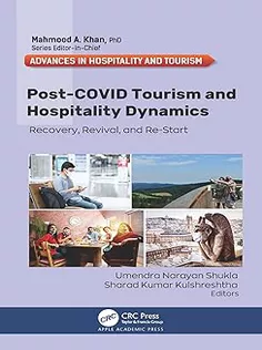 Post-COVID Tourism and Hospitality Dynamics