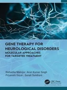 Gene Therapy for Neurological Disorders Molecular Approaches for Targeted Treatment