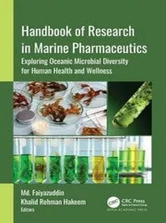 Handbook of Research in Marine Pharmaceutics Exploring Oceanic Microbial Diversity for Human Health and Wellness