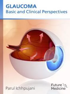 Glaucoma: Basic and Clinical Perspectives
