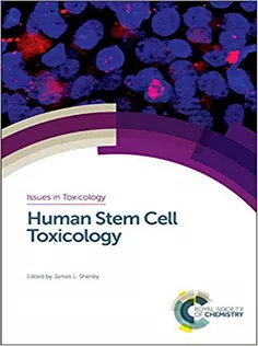 Human Stem Cell Toxicology