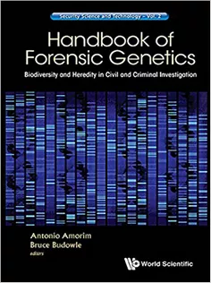 Handbook of Forensic Genetics