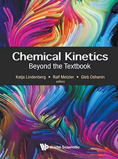Chemical Kinetics:Beyond the Textbook