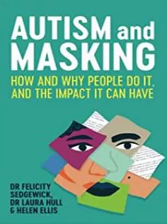 Autism and Masking