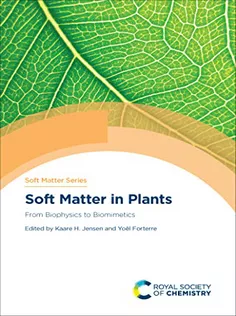 Soft Matter in Plants: From Biophysics to Biomimetics