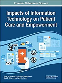 Impacts of Information Technology on Patient Care and Empowerment