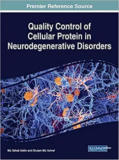 Quality Control of Cellular Protein in Neurodegenerative Disorders