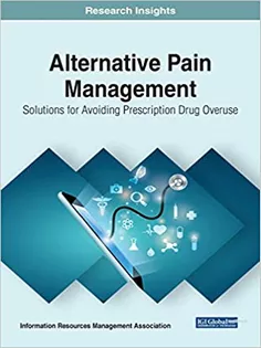 Alternative Pain Management: Solutions for Avoiding Prescription Drug Overuse