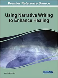 Using Narrative Writing to Enhance Healing