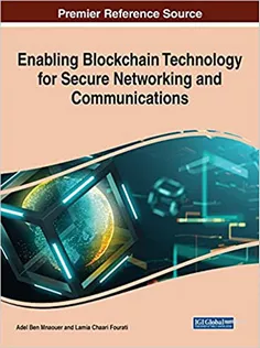Enabling Blockchain Technology for Secure Networking and Communications
