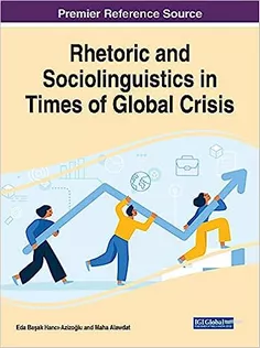 Rhetoric and Sociolinguistics in Times of Global Crisis