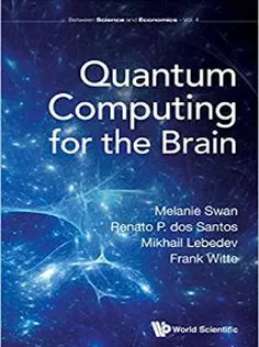 Quantum Computing for the Brain