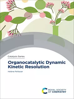 Organocatalytic Dynamic Kinetic Resolution