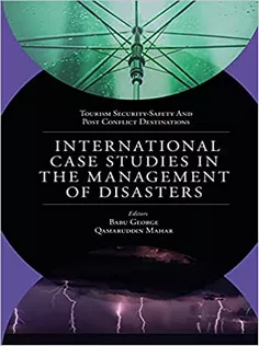 International Case Studies in the Management of Disasters