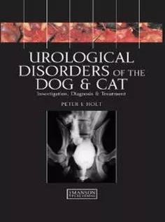 Urological Disorders of the Dog and Cat