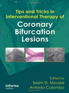 Tips And Tricks In Interventional Therapy Of Coronary Bifurcation Lesions