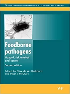 Foodborne Pathogens: Hazards, Risk Analysis and Control