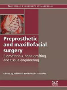Preprosthetic and Maxillofacial Surgery