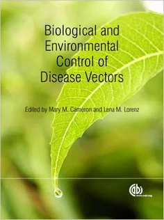 Biological and Environmental Control of Disease Vectors