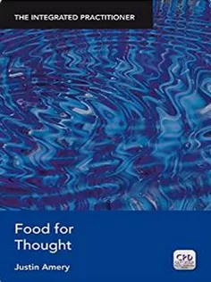 Food for Thought: The Integrated Practitioner