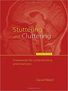 Stuttering and Cluttering