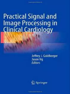 Practical Signal & Image Processing In Clinical Cardiology