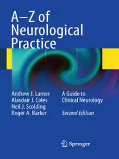 A-Z of Neurological Practice: A Guide to Clinical Neurology