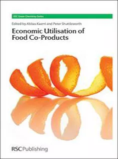 The Economic Utilisation of Food Co-Products: RSC