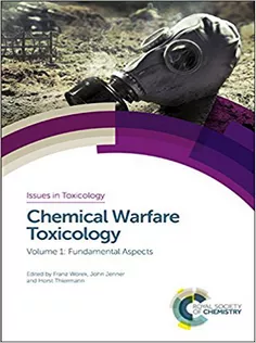 Chemical Warfare Toxicology: Volume 1: Fundamental Aspects