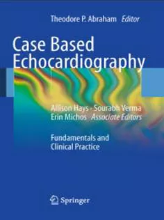 Case Based Echocardiography: Fundamentals and Clinical Practice