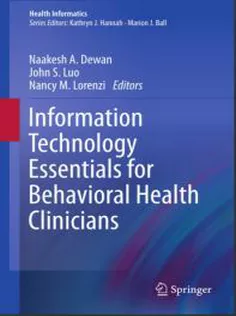 Information Technology Essentials For Behavioral Health Clinicians