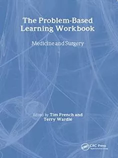 The Problem-Based Learning Workbook: Medicine and Surgery