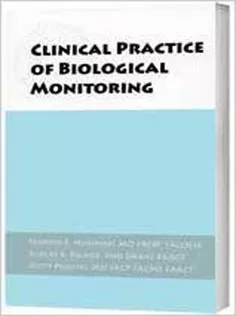 Clinical Practice of Biological Monitoring