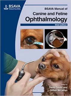 BSAVA Manual of Canine and Feline Ophthalmology