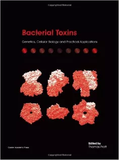 Bacterial Toxins: Genetics, Cellular Biology and Practical Applications