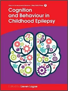 9781909962873 Cognition and Behaviour in Childhood Epilepsy