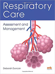 Respiratory Care: Assessment and Management