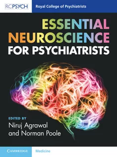 Essential Neuroscience for Psychiatrists
