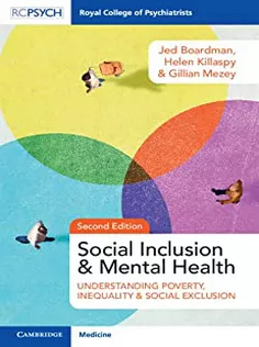 9781911623595 Social Inclusion and Mental Health: Understanding Poverty, Inequality and Social Exclusion