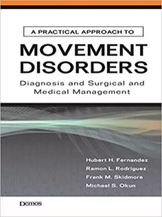 A Practical Approach to Movement Disorders