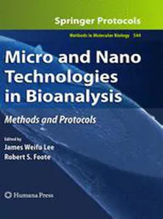 Micro and Nano Technologies in Bioanalysis