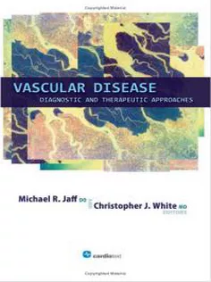 Vascular Disease: Diagnostic and Therapeutic Approaches
