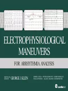 Electrophysiological Maneuvers for Arrhythmia Analysis